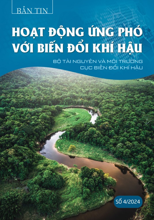 Bản tin biến đổi khí hậu Số 4 - 2024